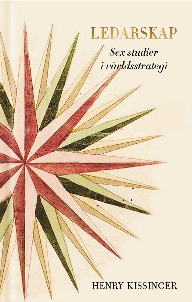 Henry Kissinger : Ledarskap