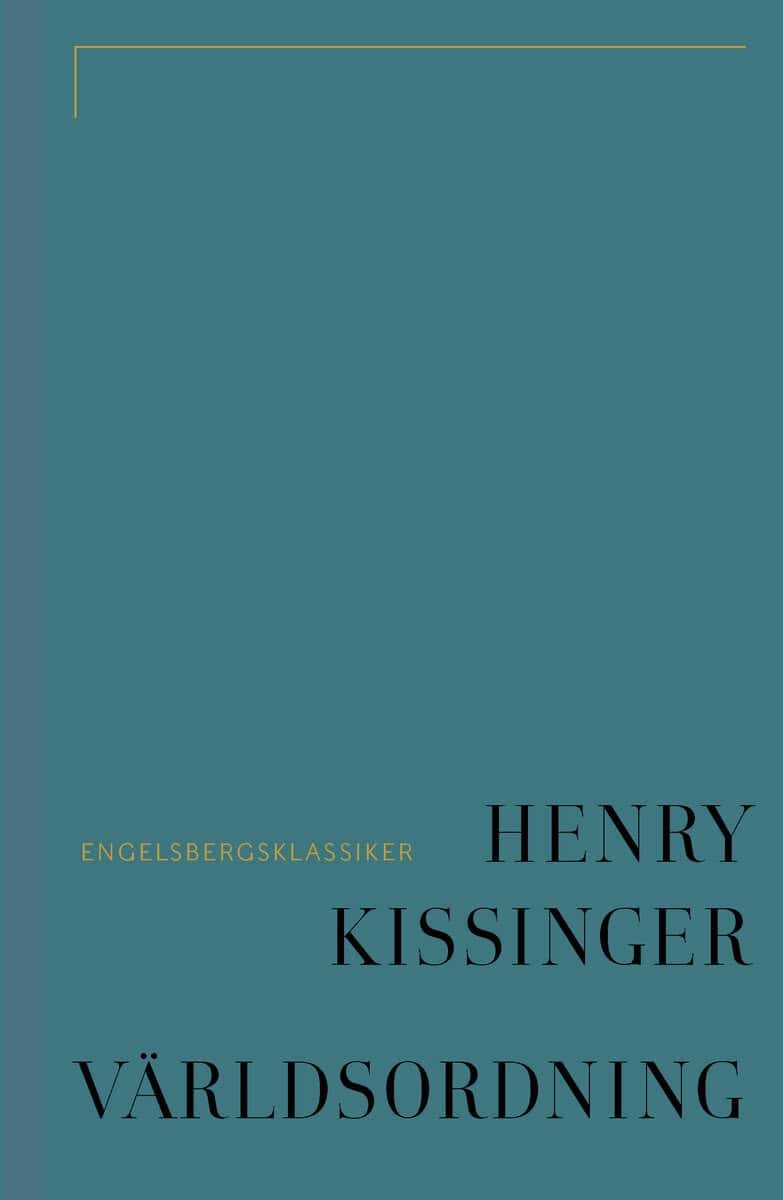 Henry Kissinger : Världsordning