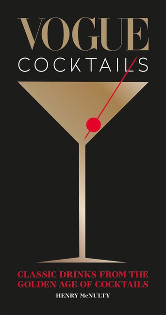 Henry Mcnulty : Vogue Cocktails