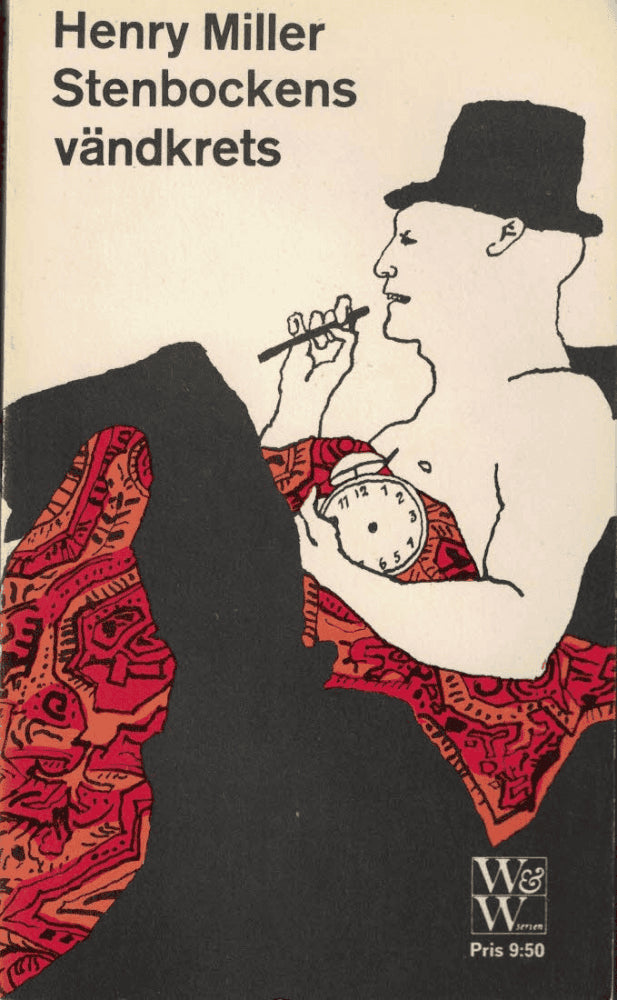 Henry Miller : Stenbockens vändkrets