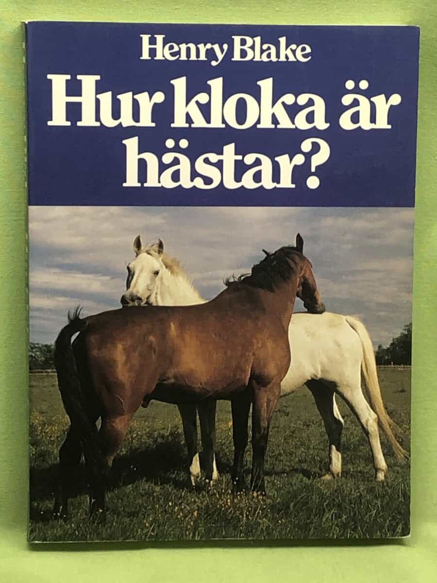 Henry N. Blake : Hur kloka är hästar?
