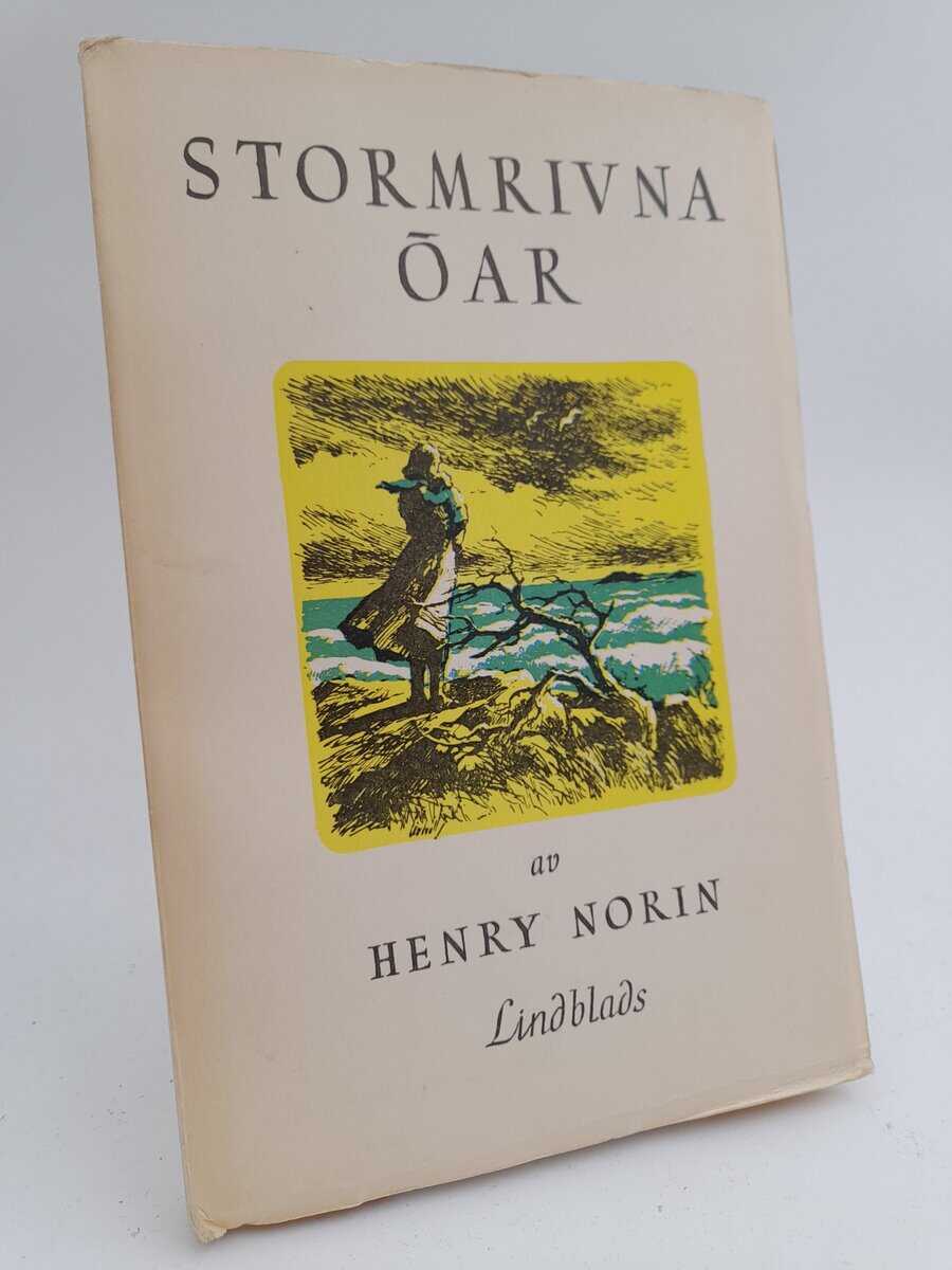 Henry Norin : Stormrivna öar