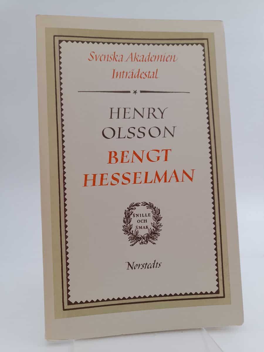Henry Olsson : Bengt Hesselman