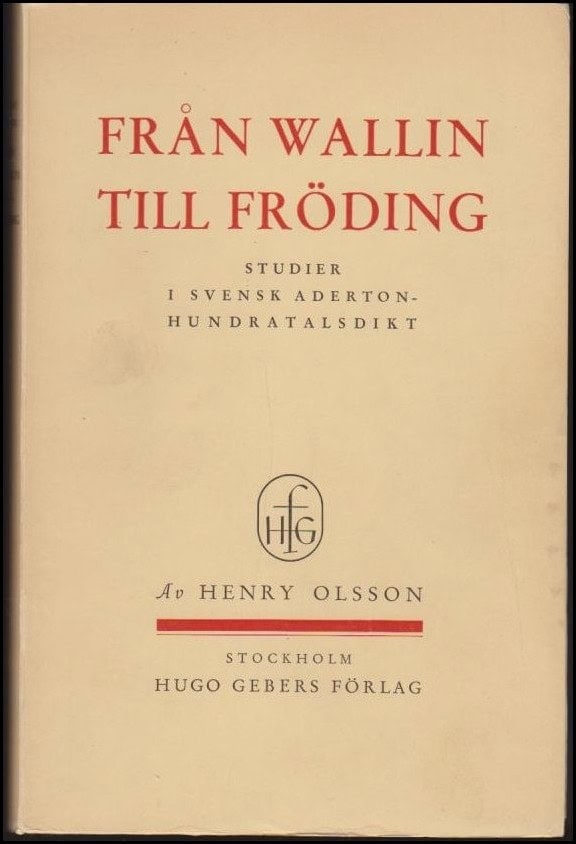 Henry Olsson : Från Wallin till Fröding