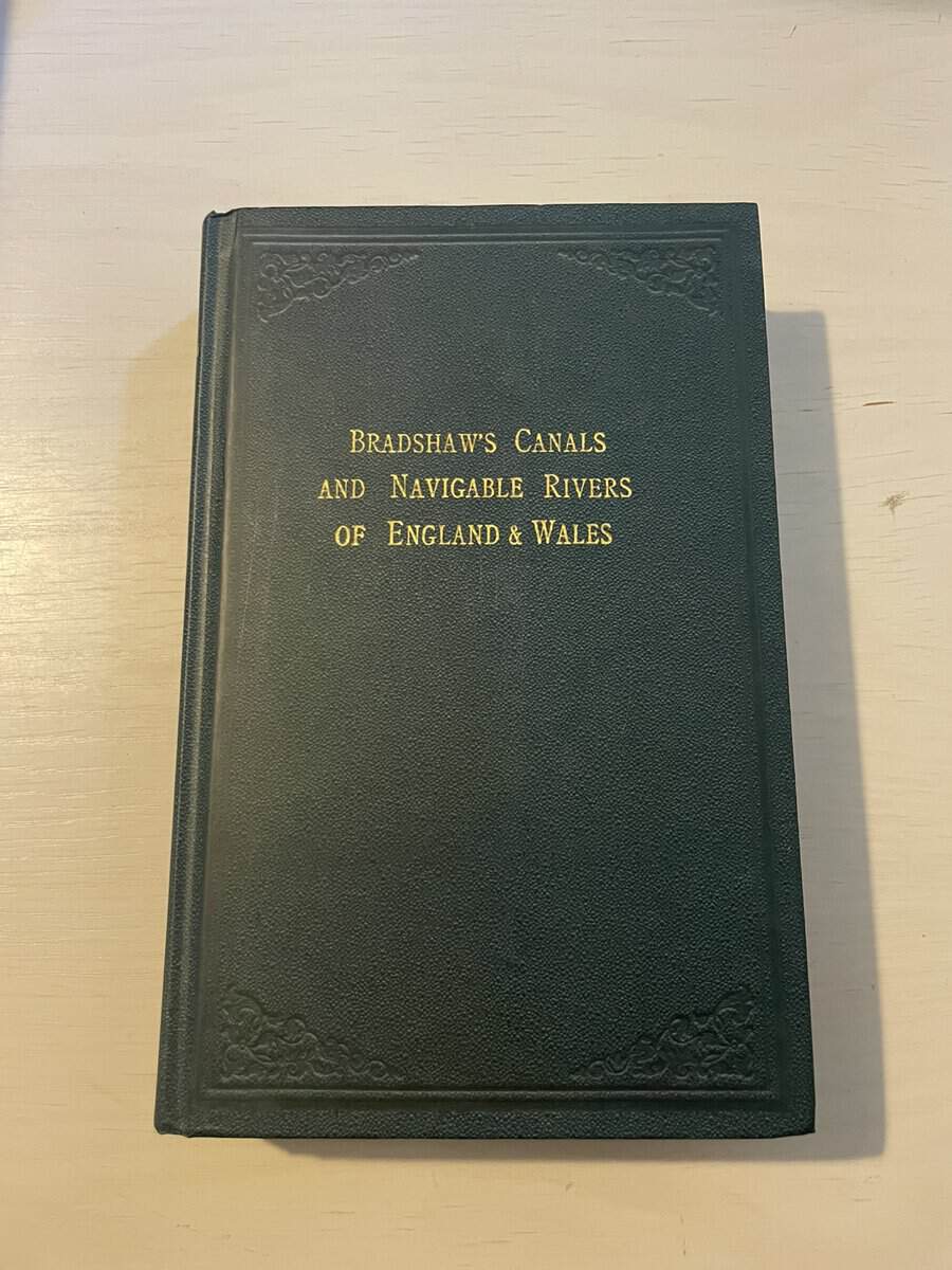 Henry Rodolph de Silas : Bradshaw's Canals and Navigable Rivers of England & Wales
