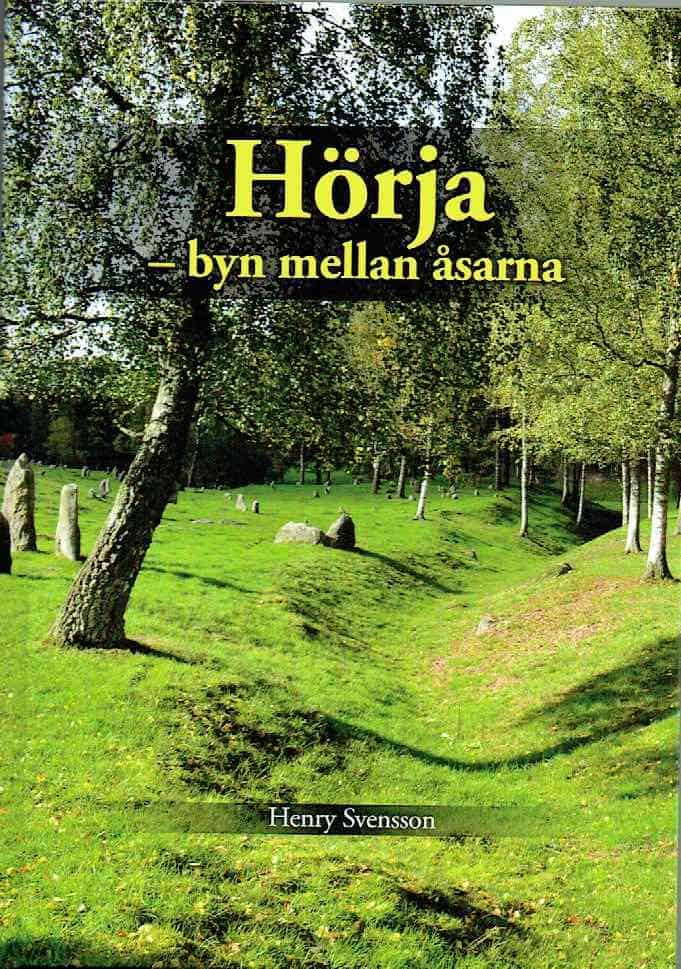 Henry Svensson : Hörja : byn mellan åsarna