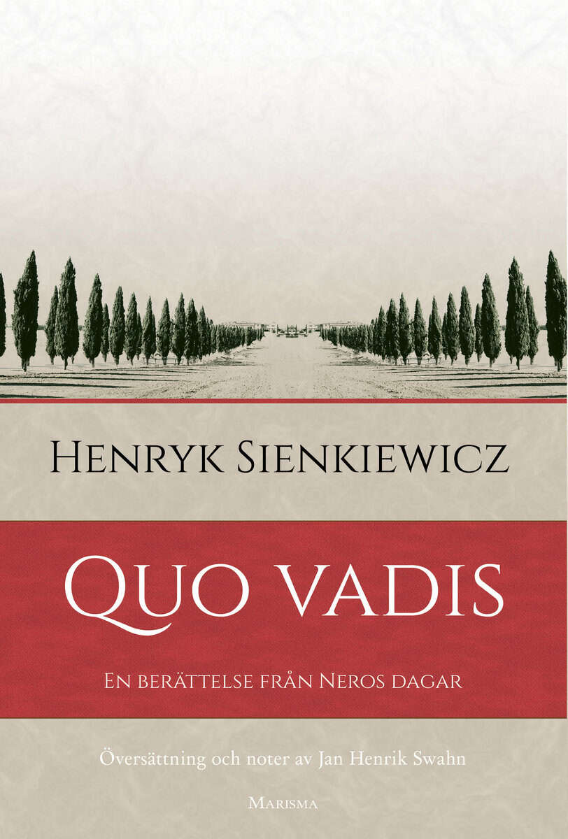 Henryk Sienkiewicz : Quo vadis : en berättelse från Neros dagar