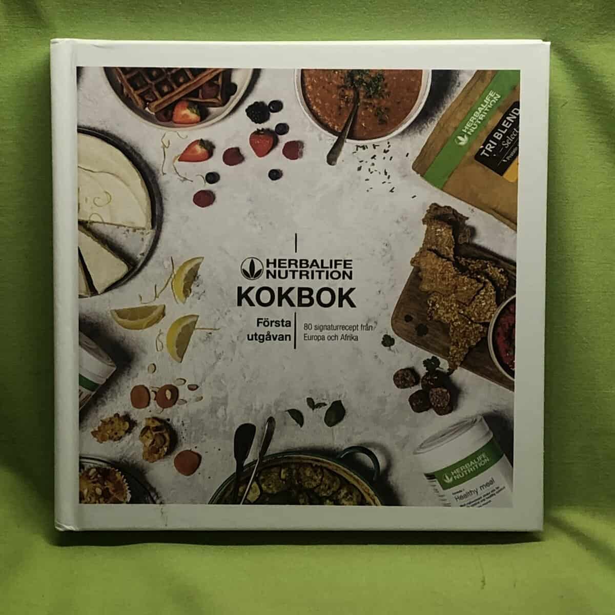 Herbalife Nutritions Kokbok - 80 signaturrecept från hela Europa och Afrika