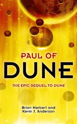 Herbert, Brian ; Anderson, K.J : Paul of Dune