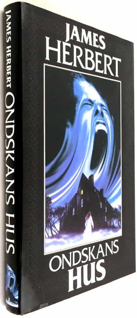 Herbert, James ; Larsson, Eva : Ondskans hus