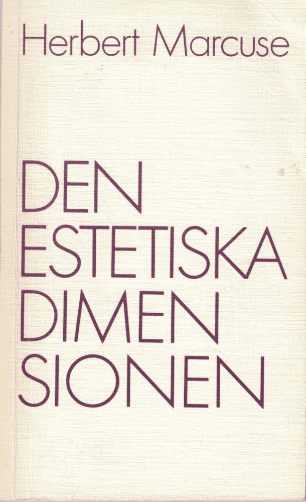 Herbert Marcuse : Den estetiska dimensionen