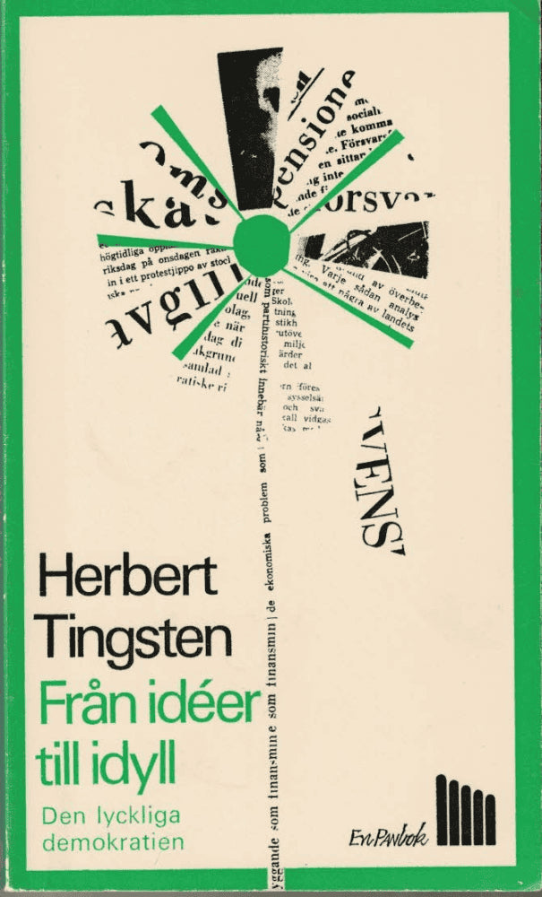Herbert Tingsten : Från idéer till idyll