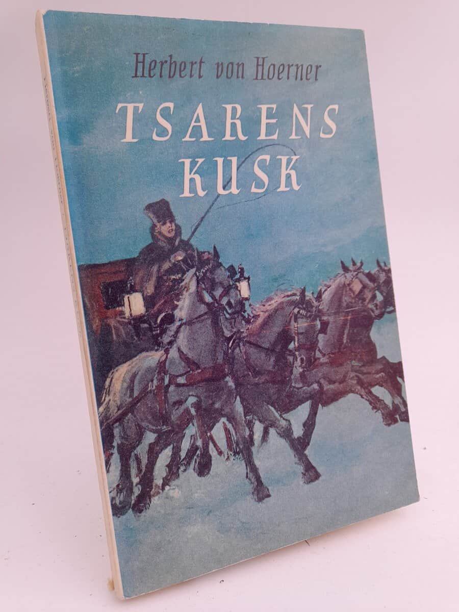 Herbert von Hoerner : Tsarens kusk