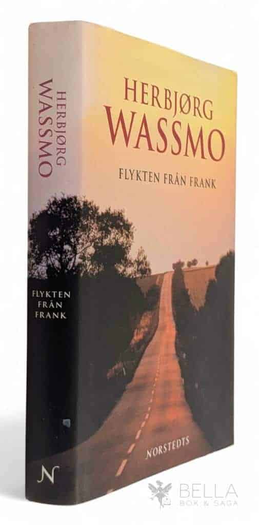 Herbjørg Wassmo : Flykten från Frank