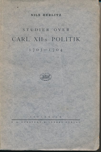 HERLITZ NILS. : Från Thorn till Altranstädt