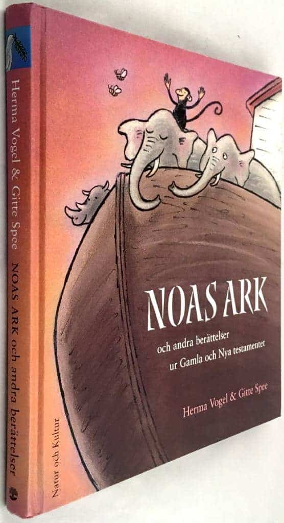 Herma Vogel ; Gitte Spee : Noas ark