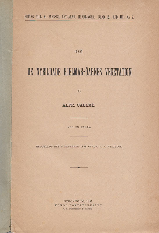 Herman Alfred Callmé : Om de nybildade Hjelmar-öarnes vegetation. Med en karta