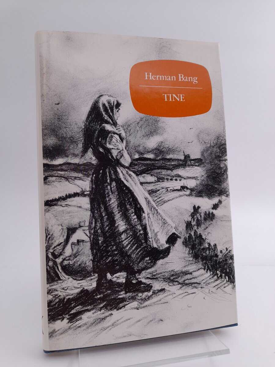 Herman Bang : Tine