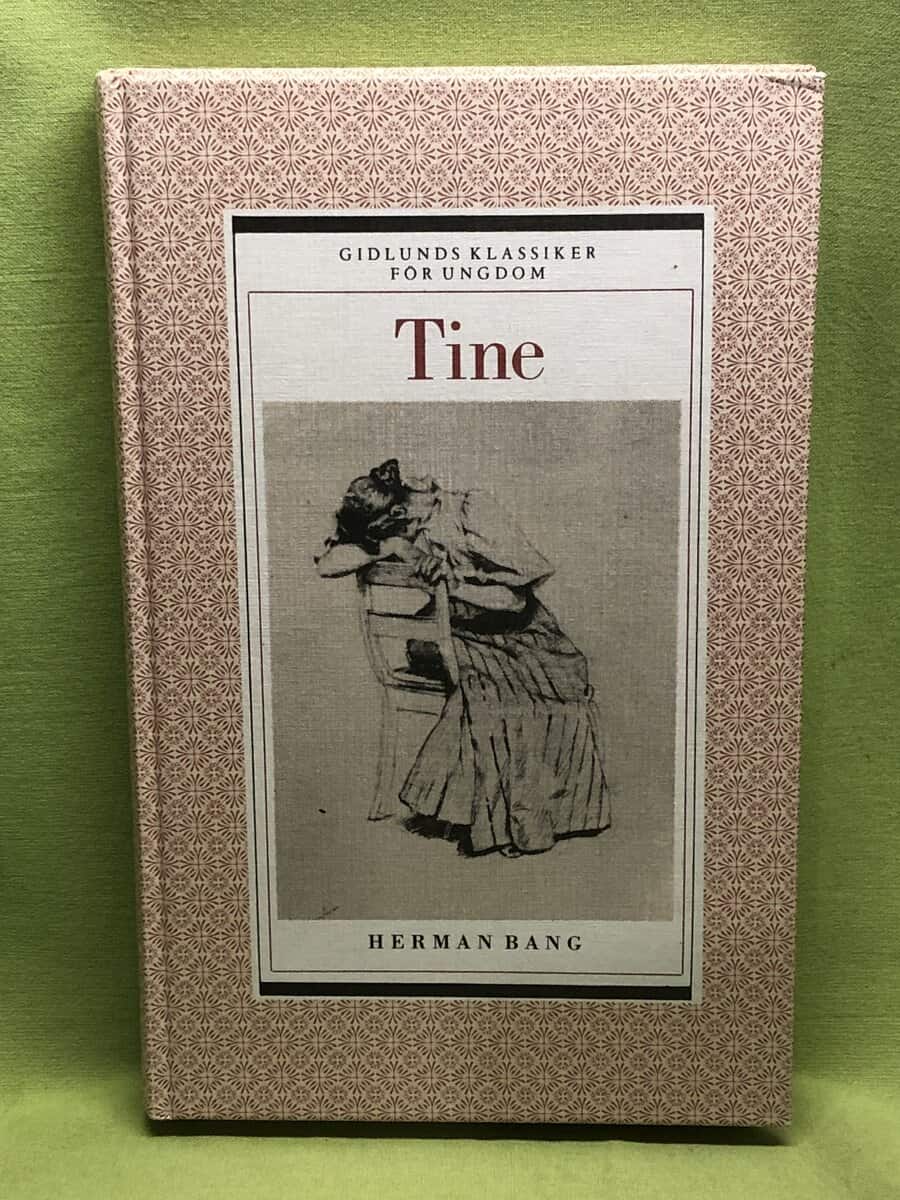 Herman Bang : Tine