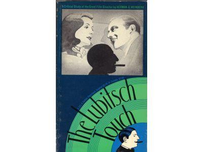 Herman G Weinberg : The Lubitsch touch