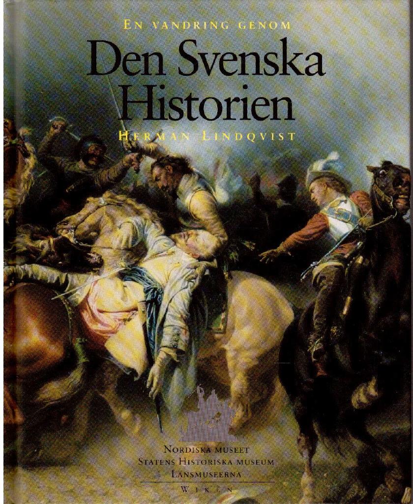 Herman Lindqvist : En vandring genom den svenska historien