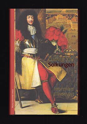 Herman Lindqvist : Ludvig XIV