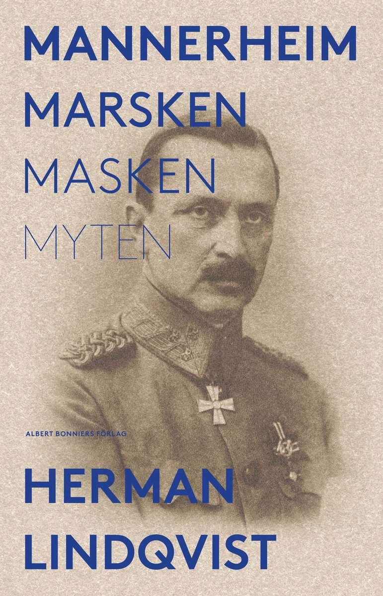 Herman Lindqvist : Mannerheim : marsken, masken, myten