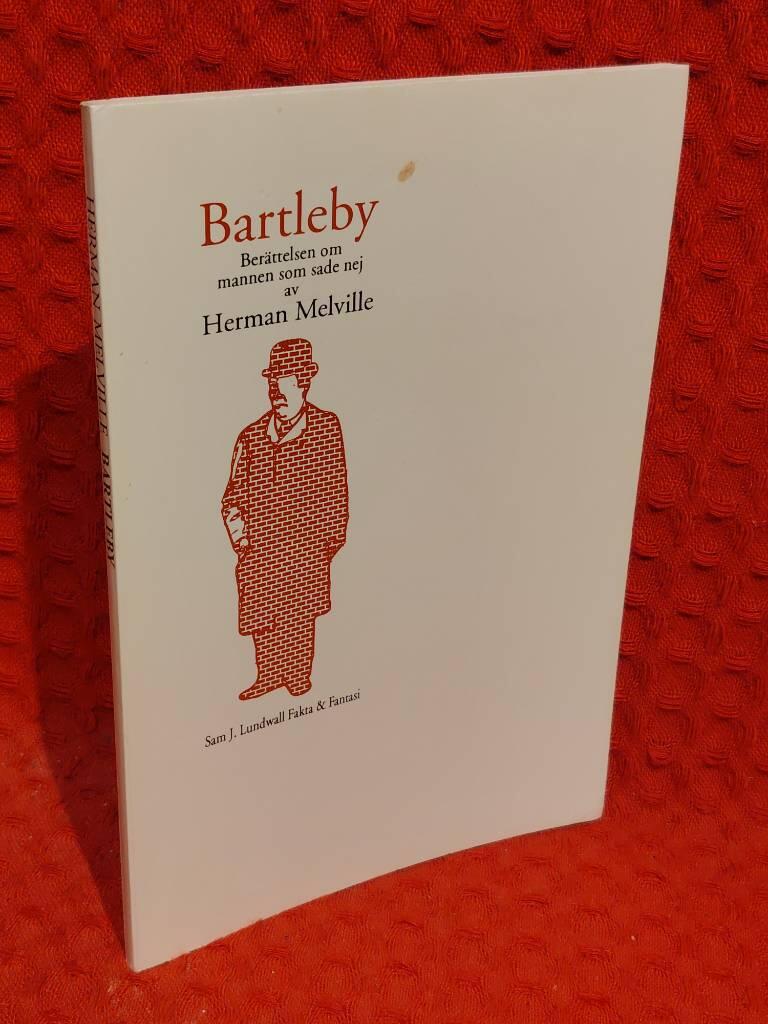 Herman Melville : Bartleby