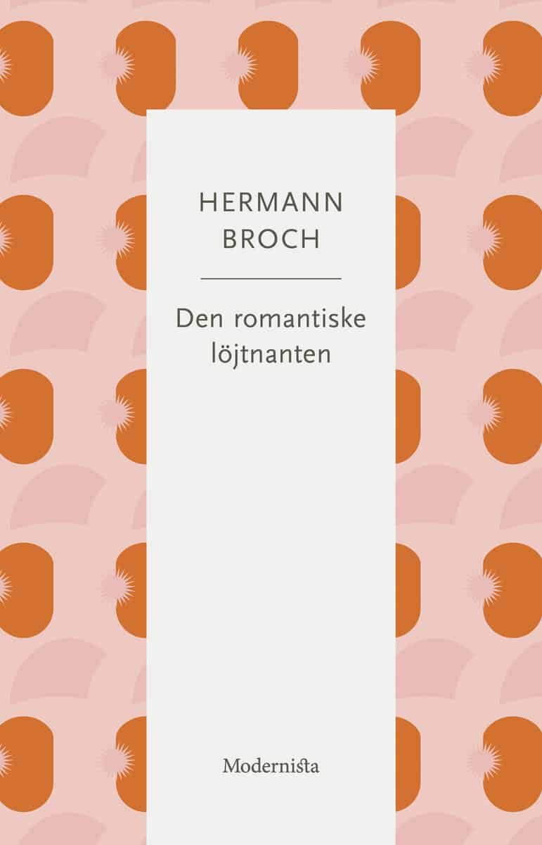 Hermann Broch : Den romantiske löjtnanten