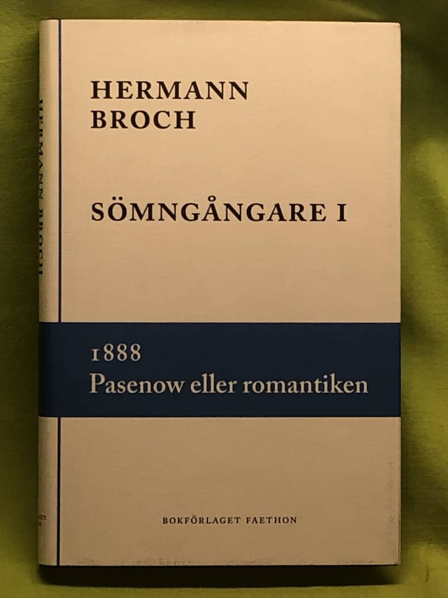Hermann Broch : Sömngångare 1, 1888