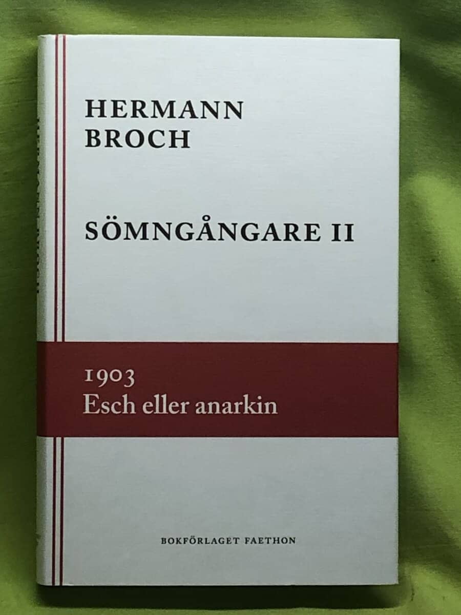 Hermann Broch : Sömngångare 2, 1903
