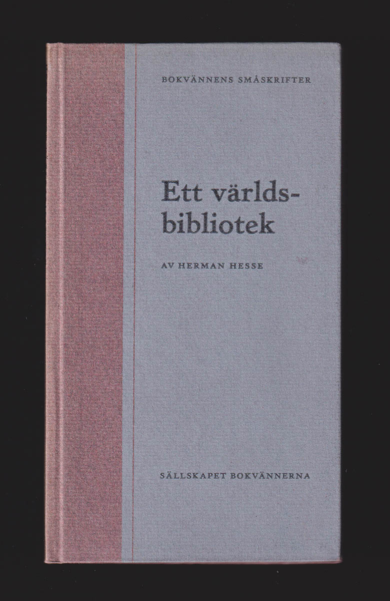 Hermann Hesse : Ett världsbibliotek