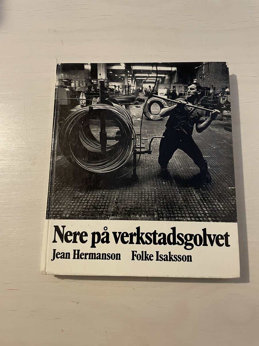 Hermanson, Jean; Isaksson, Folke : Nere på verkstadsgolvet