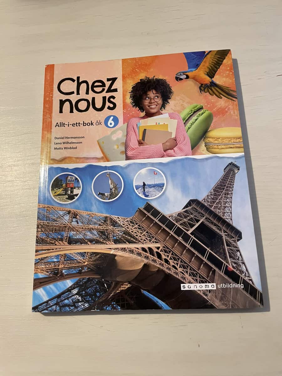 Hermansson, Daniel, Wilhelmsson, Lena, Winblad, Matts : Chez nous - Allt-i-ett-bok åk 6