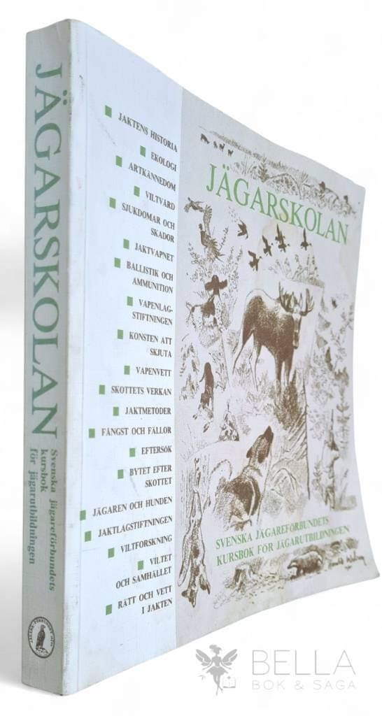 Hermansson, Nils ; Svenska jägareförbundet ; Studiefrämjandet : Jägarskolan