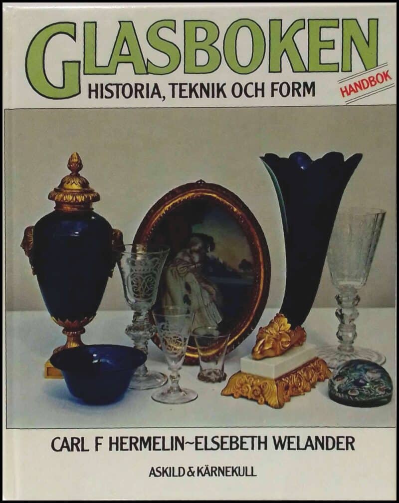 Hermelin, Carl F. ; Welander, Elsebeth : Glasboken