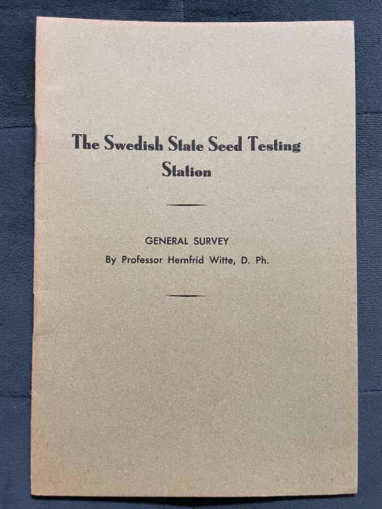 Hernfrid Witte : The Swedish State seed testing station
