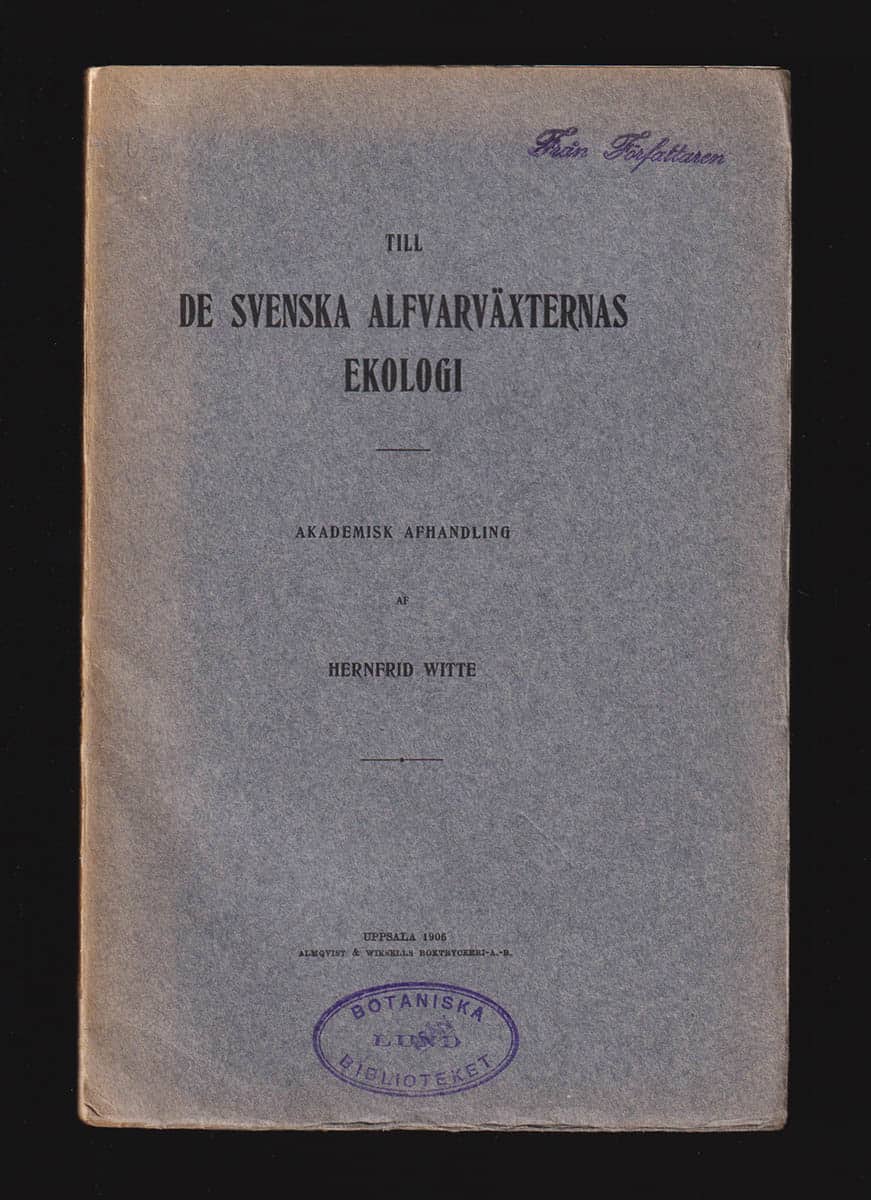 Hernfrid Witte : Till de svenska alfvarväxternas ekologi. Akademisk afhandling