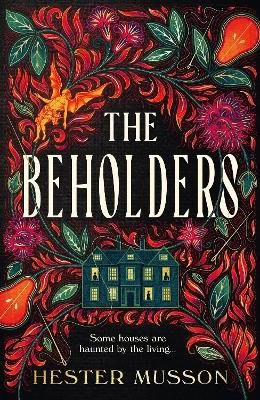 Hester Musson : The Beholders