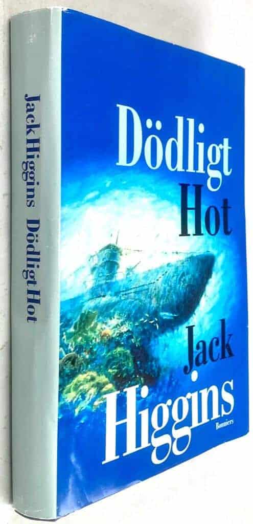 Higgins, Jack, pseud. för Harry Patterson ; Larsson, Nils : Dödligt hot