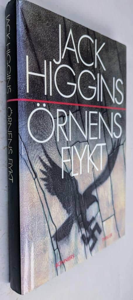 Higgins, Jack, pseud. för Harry Patterson ; Larsson, Nils : Örnens flykt