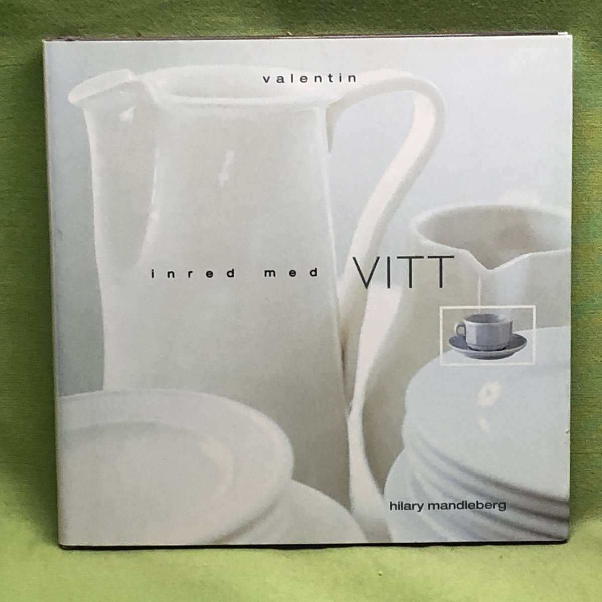 Hilary Mandleberg : Inred med vitt