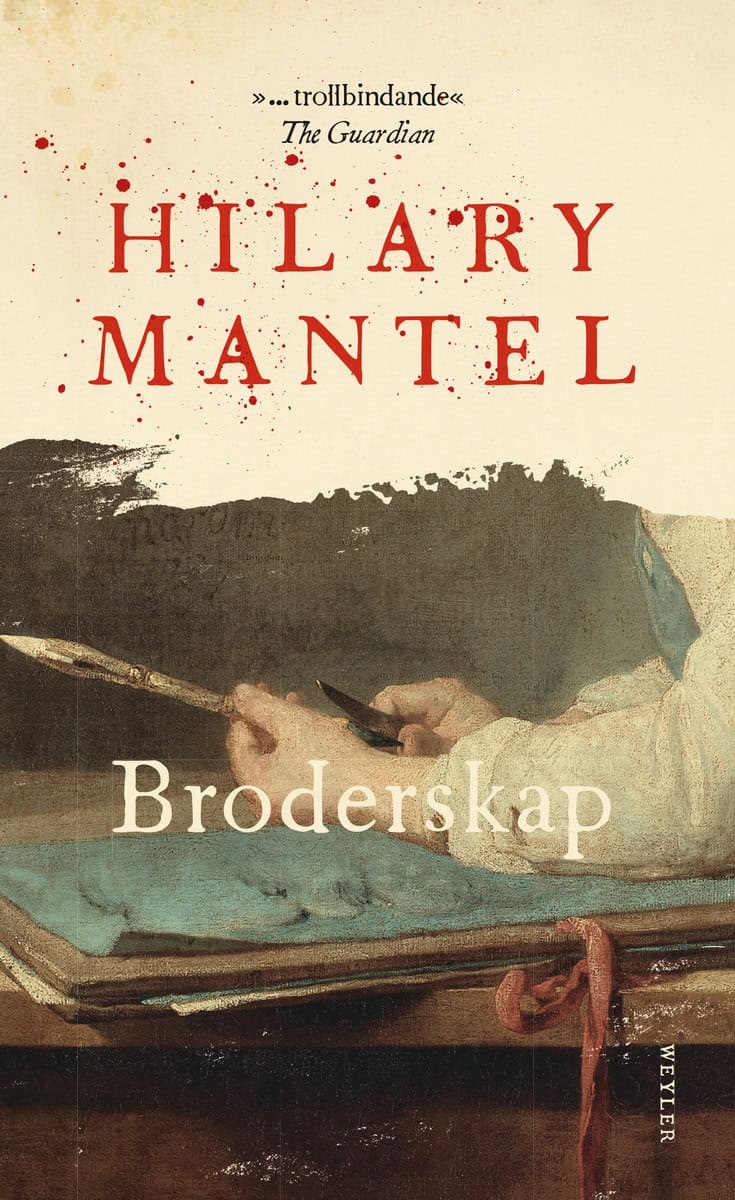 Hilary Mantel : Broderskap