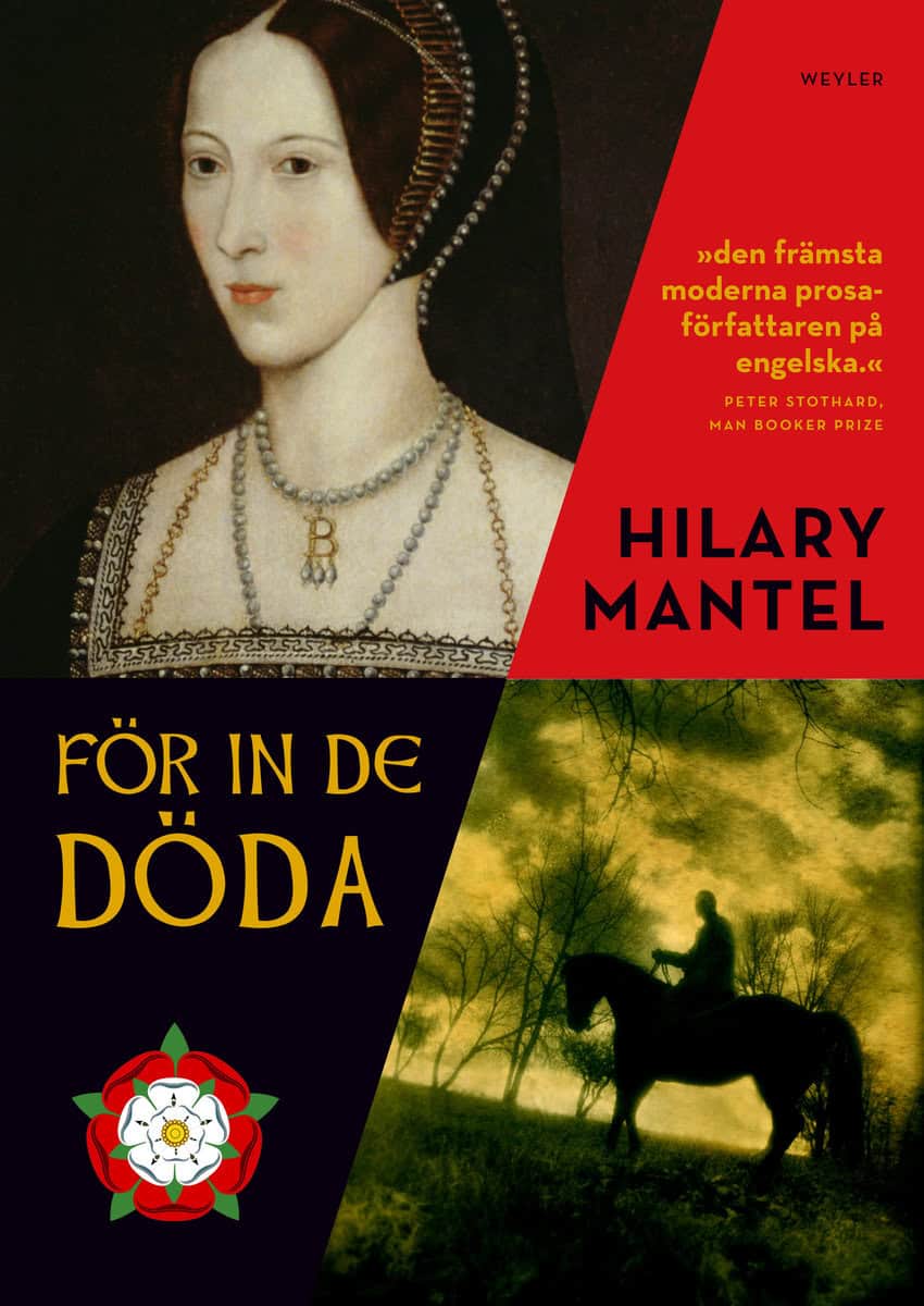 Hilary Mantel : För in de döda