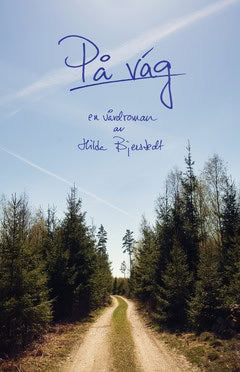 Hilda Bjerstedt : På väg ...