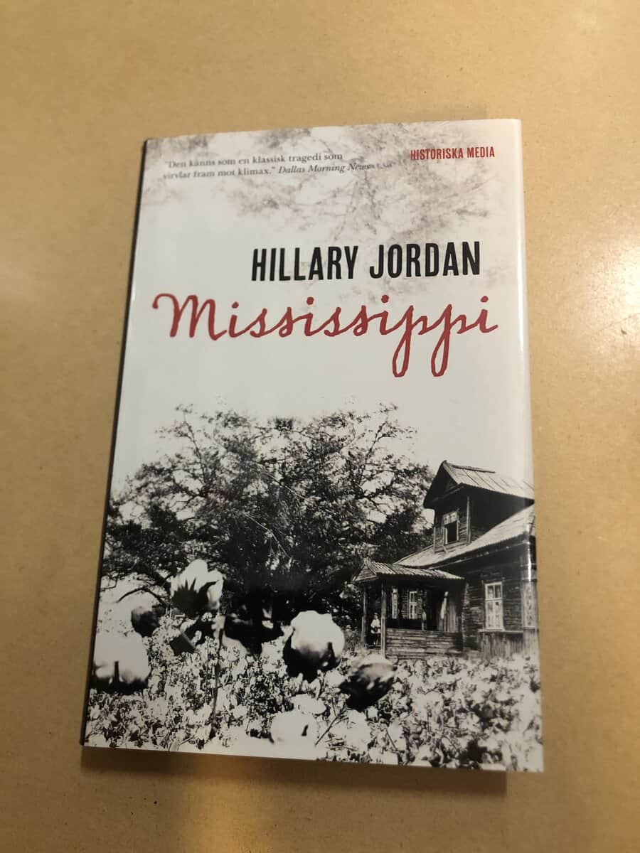 Hillary Jordan : Mississippi