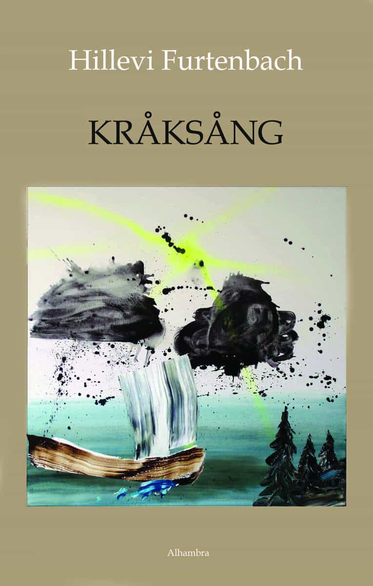 Hillevi Furtenbach : Kråksång