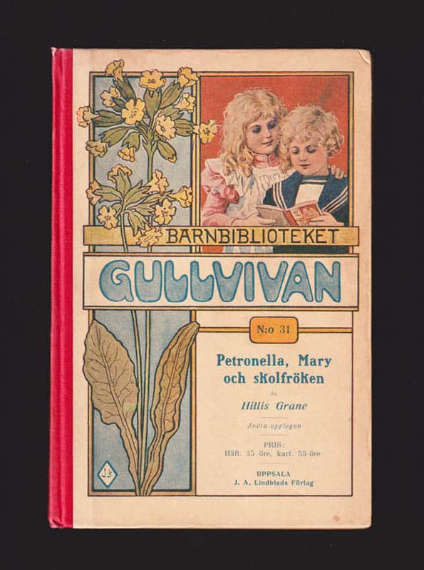 Hillis Grane : Petronella, Mary och skolfröken