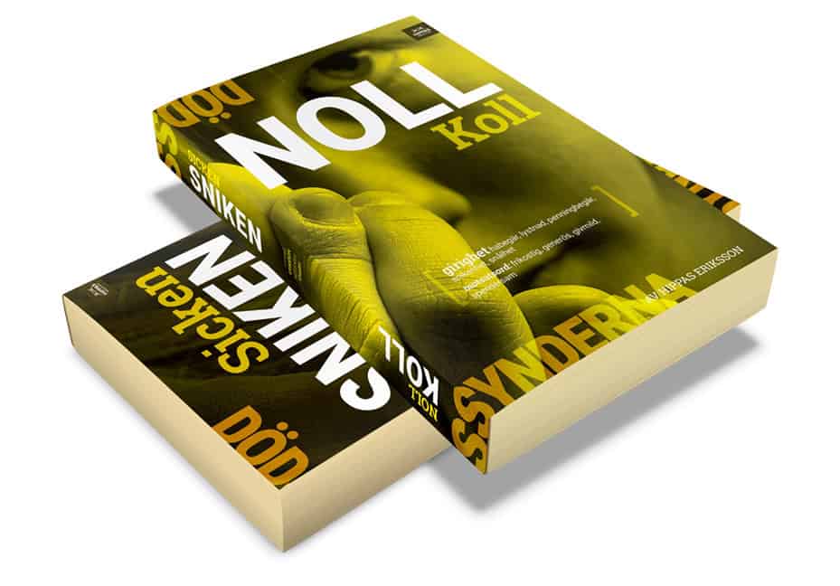 Hippas Eriksson : Noll koll/Sicken sniken : girighet