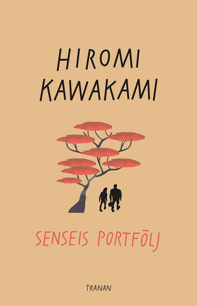 Hiromi Kawakami : Senseis portfölj